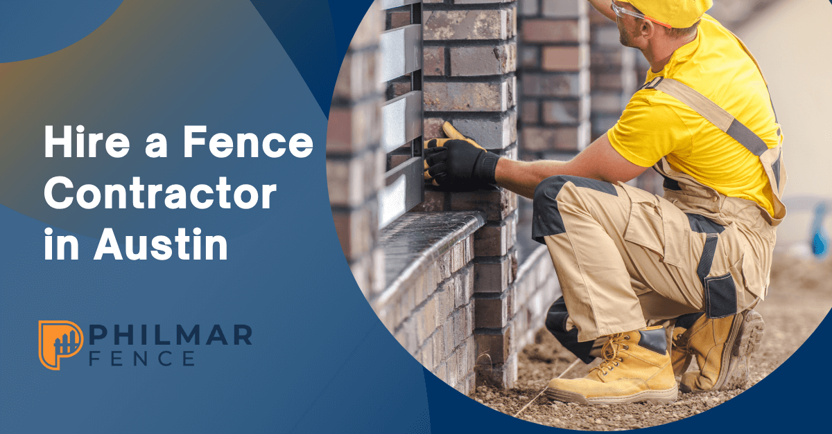 fence contractor in Austin